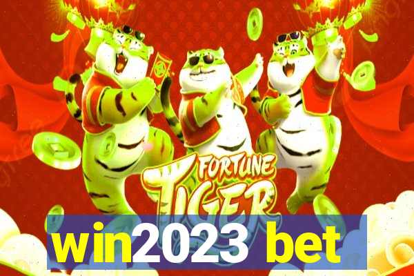 win2023 bet